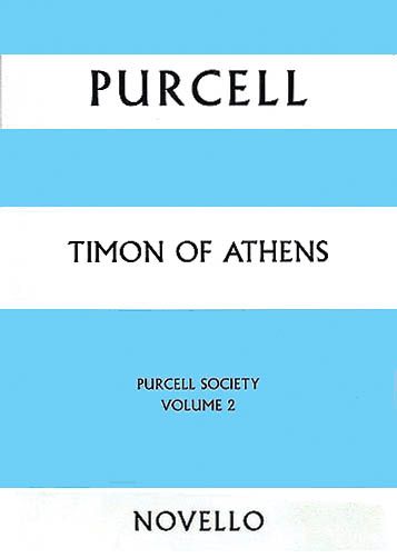 Timon Of Athens / edited Under The Supervision Of The Purcell Society by Ian Spink.