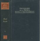 Diccionario De la Musica Espanola E Hispanoamericana, Vol. 1.