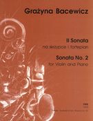 Sonata No. 2 : For Violin and Piano / edited by Antoni Cofalik.
