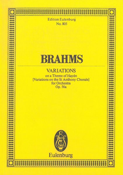 Variations On A Theme of Haydn, Op. 56a : For Orchestra.