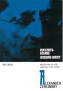 Hochzeits - Gesang : Wedding Motet For Cantor, Chorus and Organ / edited by Antony Beaumont.