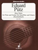 Blue Waltz : For Flute (Or Violin) and Guitar (1995) / edited by Gerhard Reichenbach.