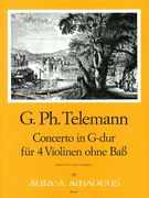 Concerto In G-Dur, TWV 40:201 : Für Vier Violinen Ohne Baß.