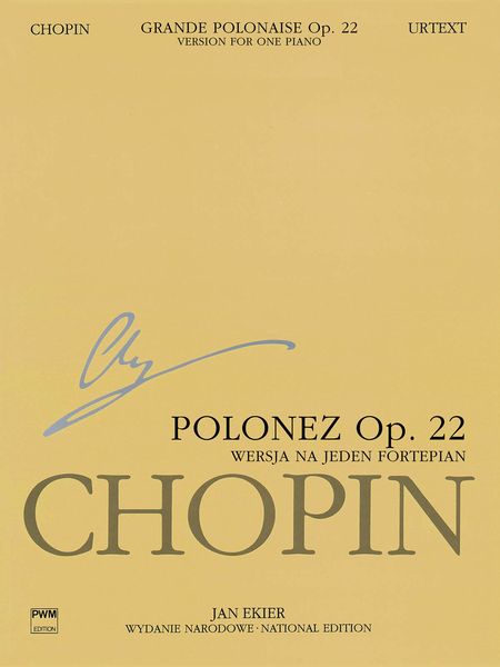 Grande Polonaise In E-Flat Major, Op. 22, Preceded With Andante Spianato : Version For One Piano.
