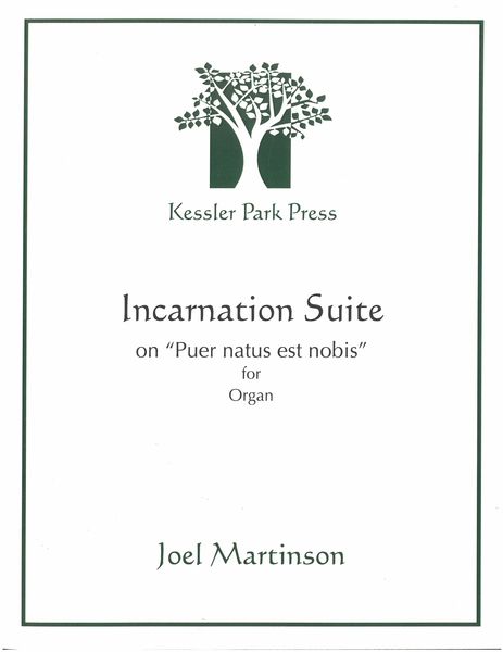 Incarnation Suite : For Organ.