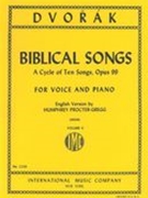 Biblical Songs, Op. 99 : For High Voice and Piano - Vol. II.