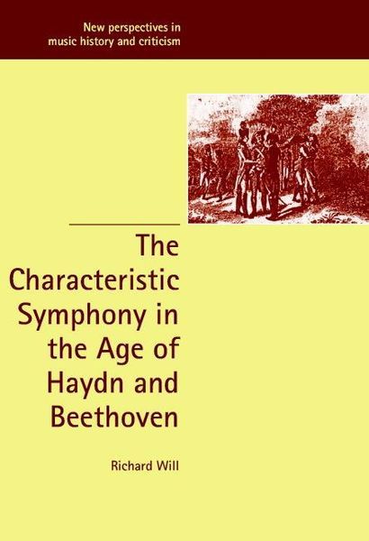 Characteristic Symphony In The Age Of Haydn and Beethoven.