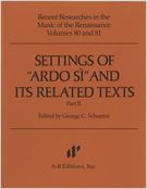 Settings Of Ardo Si and Its Related Texts, Part 2.