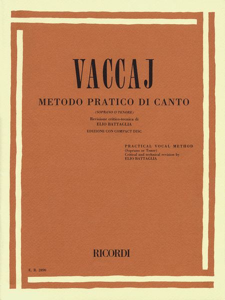 Metodo Practico Di Canto Italiano Per Musica Da Camera : For Soprano Or Tenor.