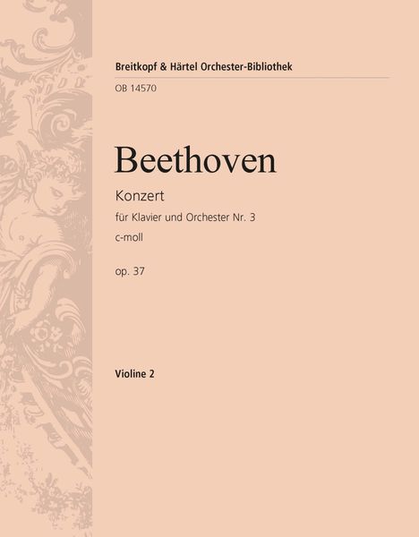 Concerto No. 3 In C Minor, Op. 37 : For Piano and Orchestra - Violin 2 Part.