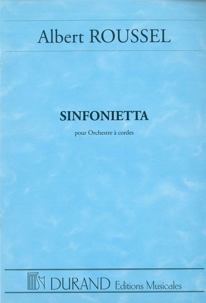 Sinfonietta, Op. 52 : Pour Orchestre A Cordes.