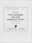 Two Anthems For The Georgian Court, Part 1 : The Souls Of The Righteous.