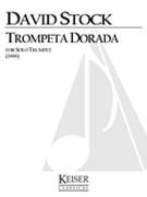 Trompeta Dorada : For Solo Trumpet (1999).