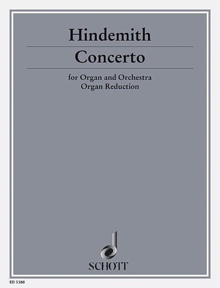 Concerto For Organ : For Organ and Piano. (The First Concerto Without Op. No.).