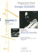 Juveniles 3 : For Piano / Directed by Alicia De Larrocha.