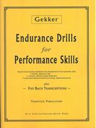 Endurance Drills For Performance Skills : For Trumpet.