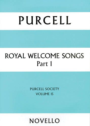 Royal Welcome Songs, Part 1 / edited by Bruce Wood.