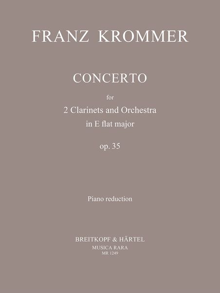 Concerto In E Flat Major, Op. 35 : For 2 Clarinets and Orchestra - Piano reduction.