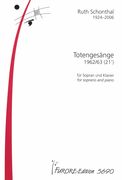 Totengesaenge : For Soprano and Piano (1962/63).