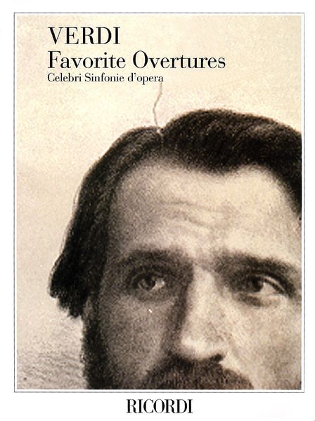 Favorite Overtures : Celebri Sinfonie d'Opera.