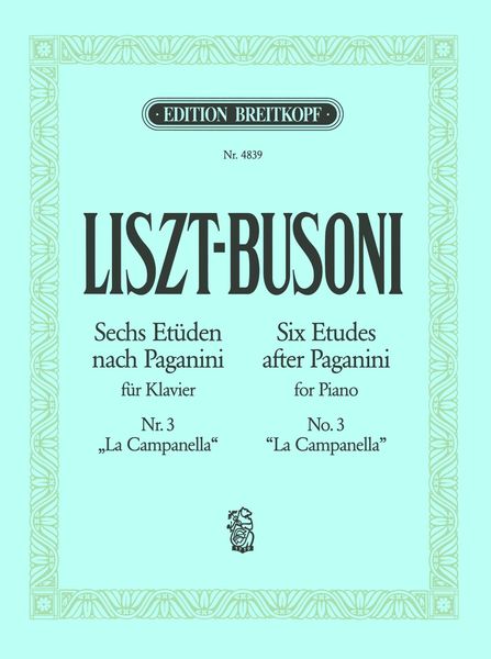 Liszt-Paganini Etudes, Vol. 3 : For Piano.