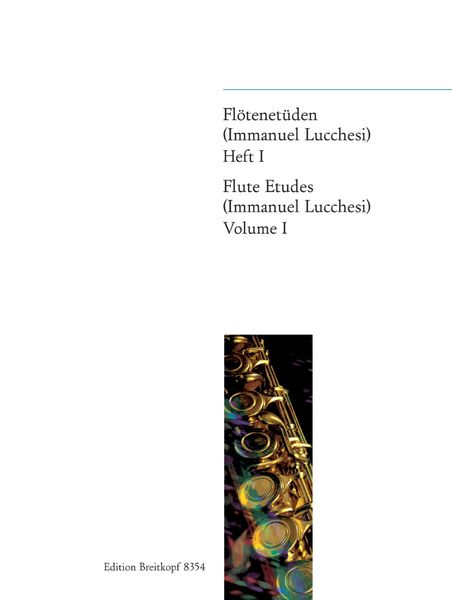 Flute Etudes, Vol. 1 / edited by I. Lucchesi.