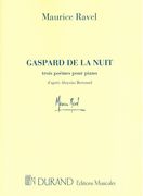 Gaspard De La Nuit : Trois Poemes Pour Piano D'Apres Aloysius Bertrand.