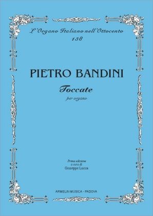 Toccate : Per Organo / Prima Edizione A Cura Di Giuseppe Lucca.