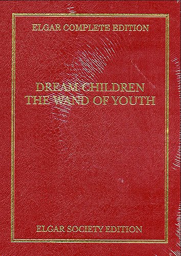 Dream Children/Wand Of Youth Suites I and II : For Orchestra.