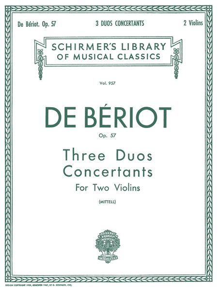 3 Duos Concertante, Op. 57 : For Two Violins (Unaccompanied).