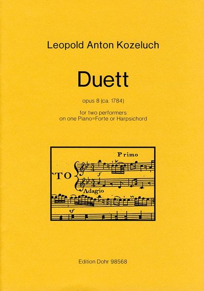 Duett Op. 8 (Ca. 1784) : For Two Performers On One Piano.