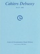 Cahiers Debussy, No. 25 - 2001.