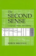 Second Sense : Language, Music and Hearing.