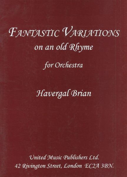 Fantastic Variations On An Old Rhyme : For Orchestra (1907).