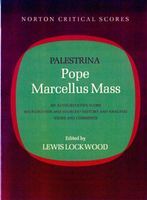 Pope Marcellus Mass / edited by Lewis Lockwood.