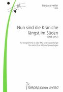 Nun Sind Die Kraniche Längst Im Süden : For Voice (Soprano Or Mezzo) and Piano - Organ (1998).