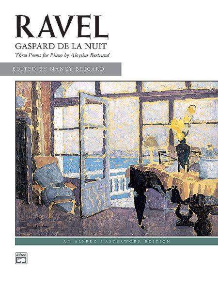 Gaspard De la Nuit : Three Poems For Piano by Aloysius Bertrand.