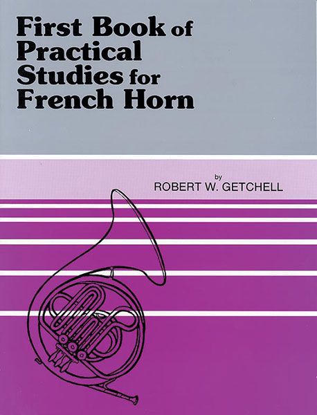First Book Of Practical Studies : For French Horn.
