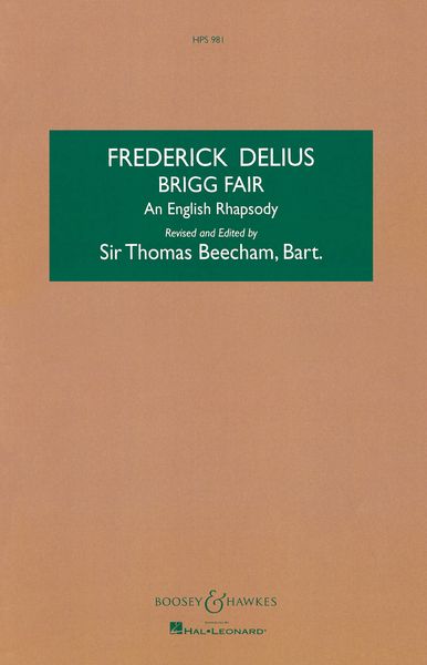 Brigg Fair : An English Rhapsody / Revised And Edited. By Sir Thomas Beecham.