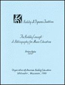 Kodaly Concept : A Bibliography For Music Education.
