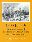 Triosonate In E-Moll : Für Flöte Oder Oboe, Violine und Basso Continuo.