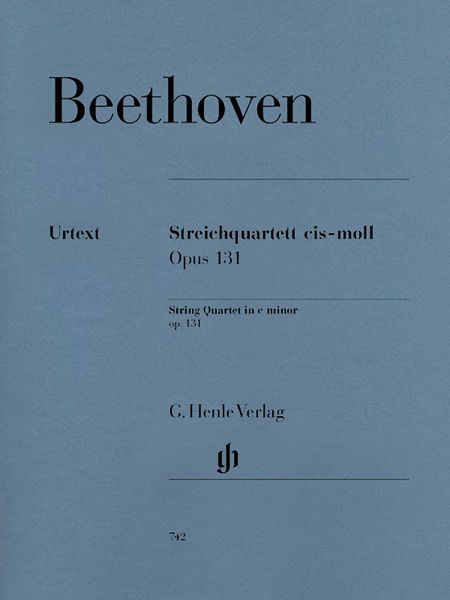 Streichquartett Cis-Moll Op. 131 = String Quartet In C Sharp Minor, Op. 131.