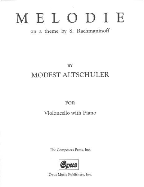 Melodie On A Theme by S. Rachmaninoff : For Violoncello and Piano.