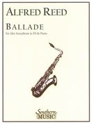 Ballade : For Alto Saxophone In Eb and Piano.