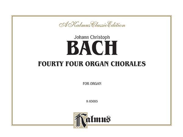 Forty-Four Organ Chorales.