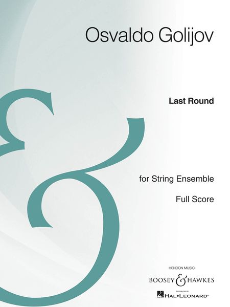 Last Round : For String Ensemble (1996).