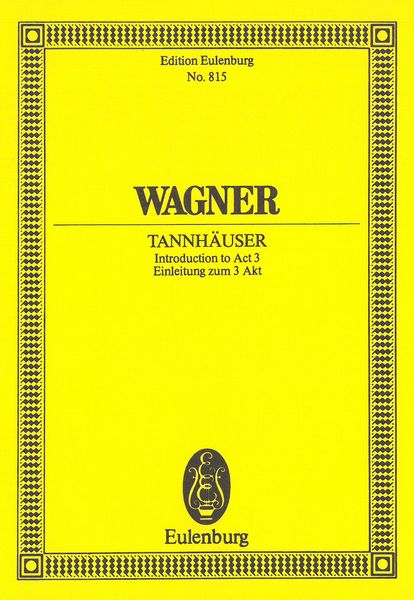 Tannhäuser : Introduction To Act 3.