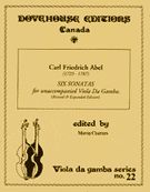 Six Sonatas For Unaccompanied Viola Da Gamba : Revised & Expanded Edition / ed. by Murray Charters.