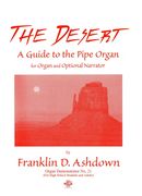 Desert : A Guide To The Pipe Organ For Organ and Optional Narrator.