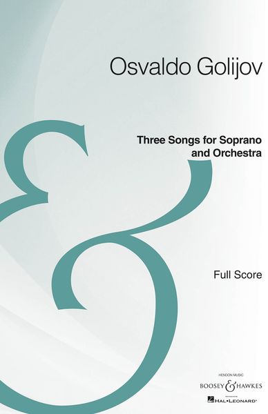 Three Songs : For Soprano and Orchestra (2001/2002).